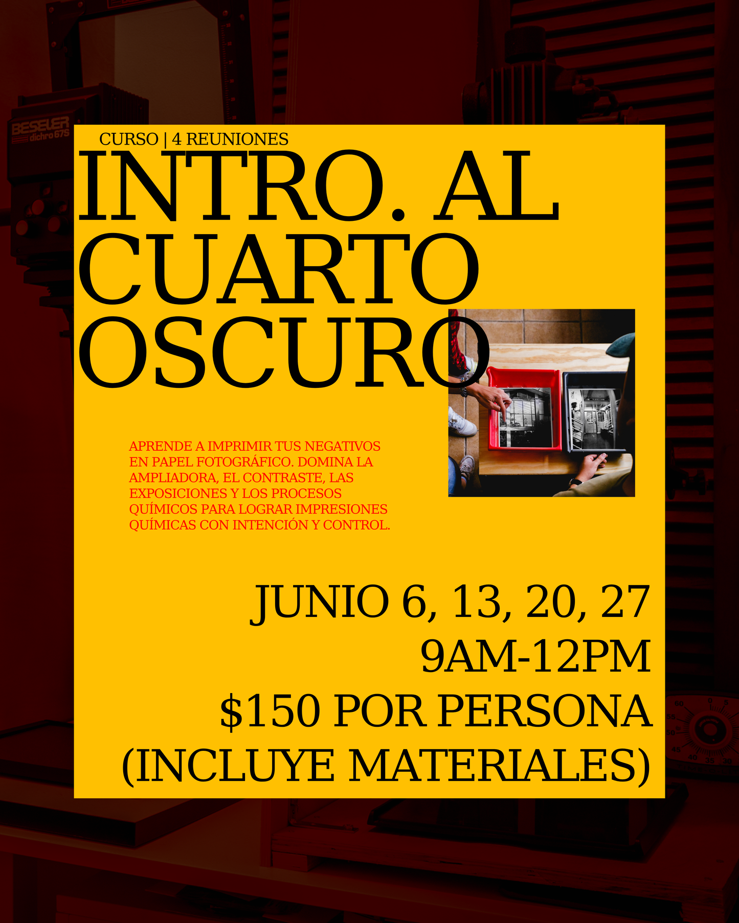 Curso: Introducción Impresión B&W en el Cuarto Oscuro (Junio)