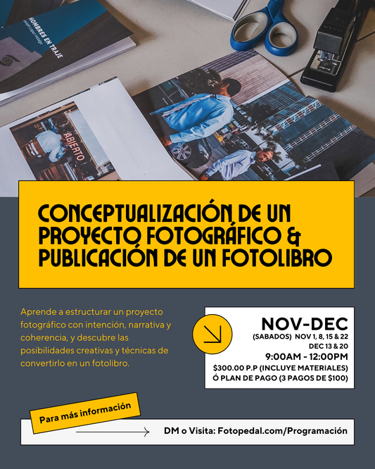 Curso: Conceptualización de un proyecto fotográfico y publicación de un fotolibro (Noviembre-Diciembre)